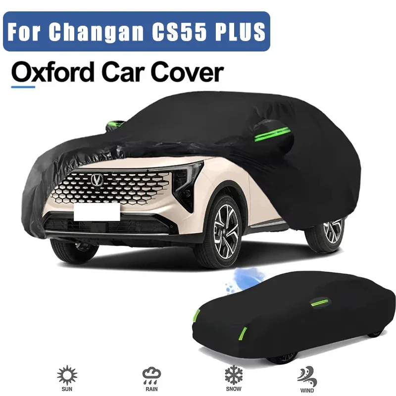 For Changan CS55 PLUS Oxford Cloth Full Car Cover Outdoor Waterproof Dustproof Anti UV Sun Snow Protection Exterior Accessories