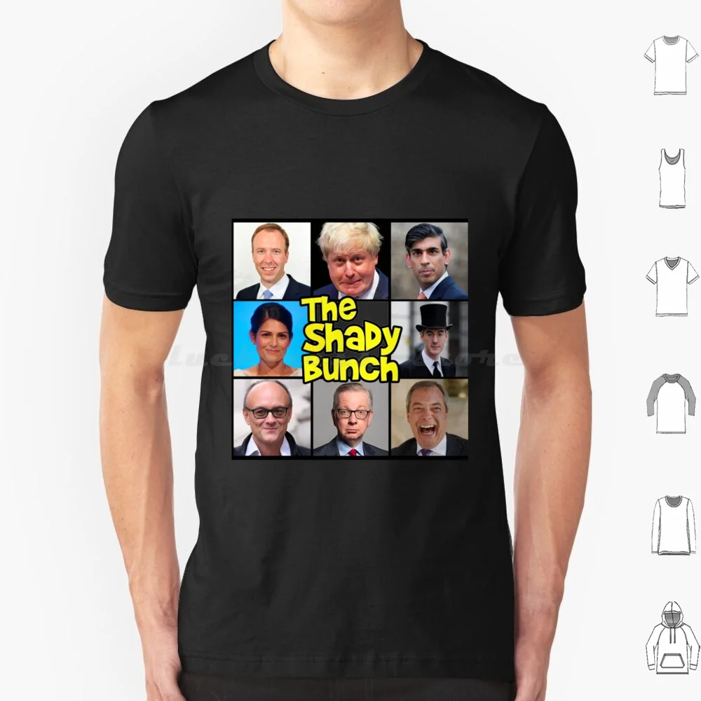 Anti Tories-The Shady Bunch T Shirt Men Women Kids 6Xl The Tories Tories Boris Johnson Uk Politics Tory Labour Boris