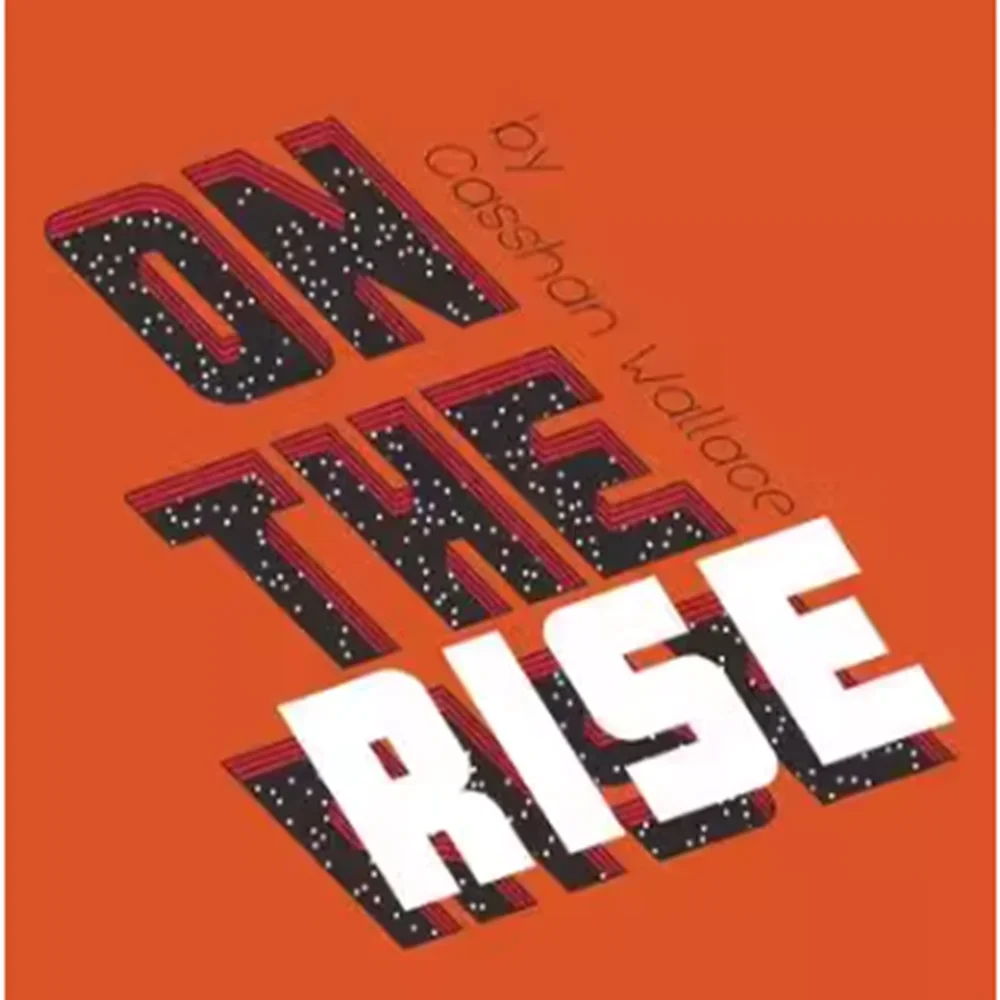 On the Rise โดย Casshan Wallace - เคล็ดลับมายากล