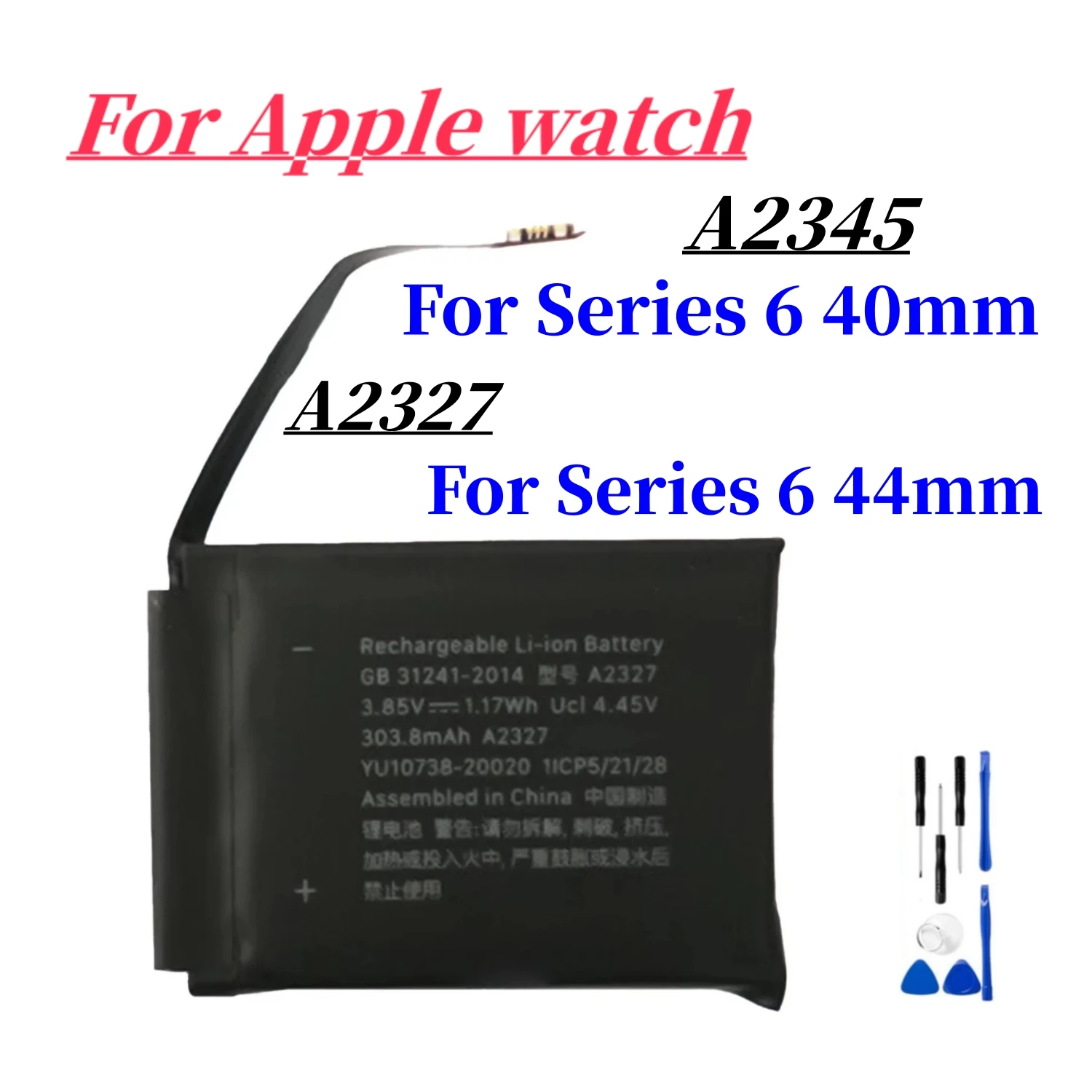 New Replacement Battery A2345 For Apple Watch Series 6 40mm, A2327 For Apple Watch Series 6 44mm + Free Tools