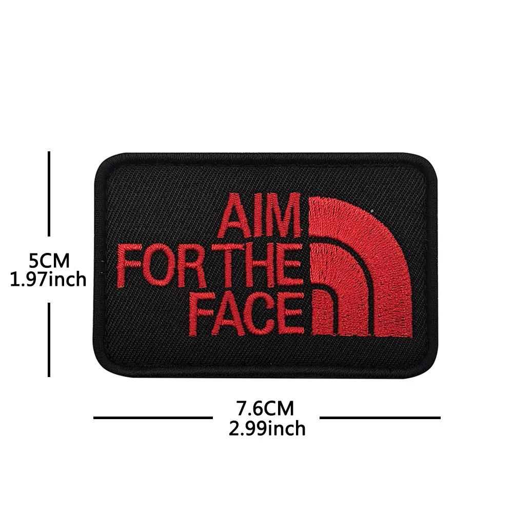 Parche bordado táctico AIM FOR THE FACE – Insignia moral para militar