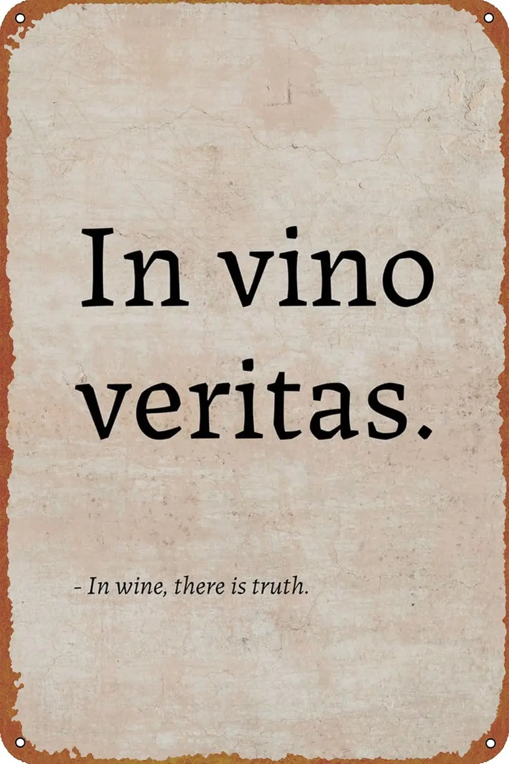 In Vino Veritas-Póster latino de Metal Retro, letrero de estaño, decoración de pared Vintage, carteles de Metal de 8x12 pulgadas