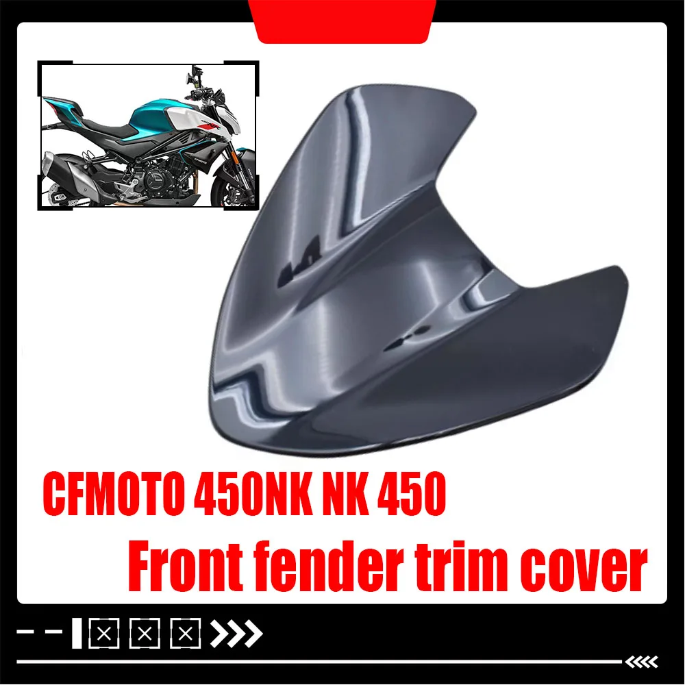 

Для CFMOTO 450NK NK 450 CF400 переднее крыло пружинный бриз 450NK переднее крыло декоративная панель