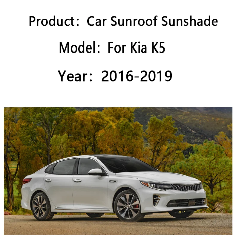 Car Sunroof Sunshades For Kia K5 Optima JF MK4 2016~2019 2018 Shades Electrostatic Adsorption Roof Skylight Curtains Accessories