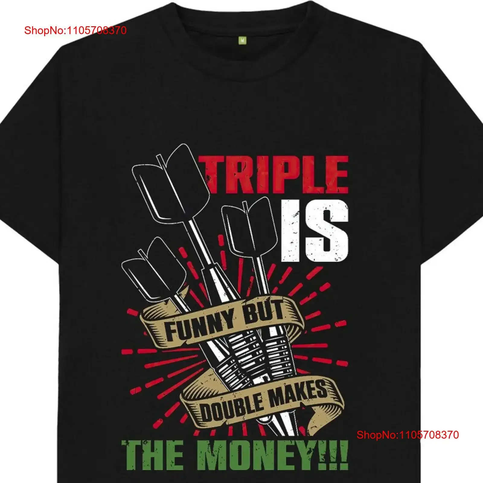 Triple Is Funny But Double Money Darts T Shirt vintage Washed Breathable homme Soft Slightly streetwear fashion Stretched