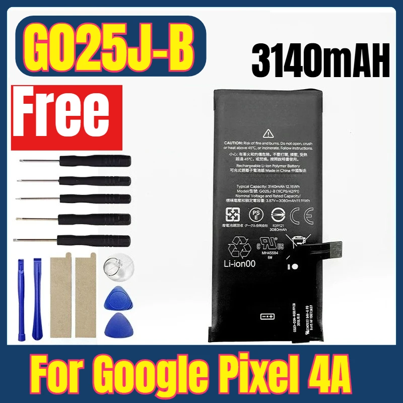 

G025J-B 3140mAH Mobile Phone Batteries for Google Pixel 4A+Free Tools