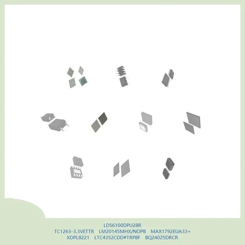 ld56100dpu28r-tc1263-33vettr-lm20145mhx-nopb-max1792eua33-xdpl8221-ltc4352cdd-trpbf-bq24025drcr