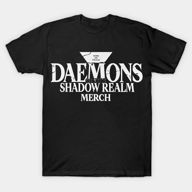 Oversized Streetwear Daemons Shadow Realm T-Shirt Tee Daemons of The Shadow Realm Merch Tee Short Sleeve Female Male Clothing
