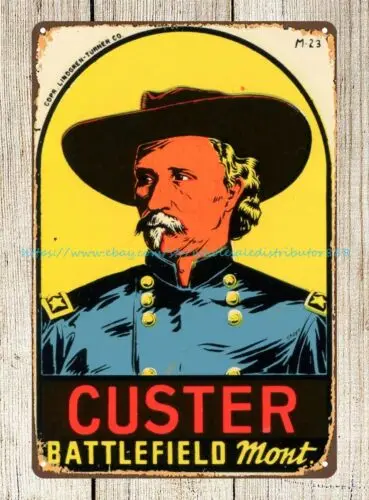 collectible cafe  pub wall art Custer Battlefield Montana metal tin sign