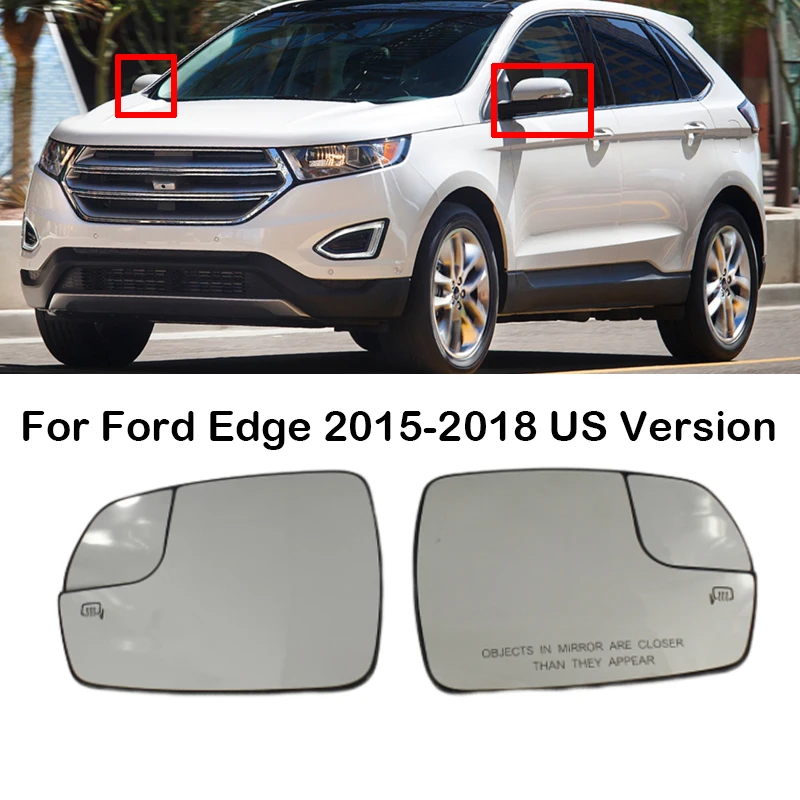 Auto Side Mirror Glass Heated W/ Backing Plate Mirror Glass FT4Z17K707A FT4Z17K707H For Ford Edge 2015 2016 2017 2018 US Version