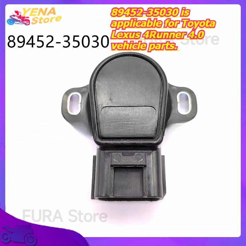 

The automotive throttle position sensor 89452-35030 is applicable for Toyota Lexus 4Runner 4.0 vehicle parts.