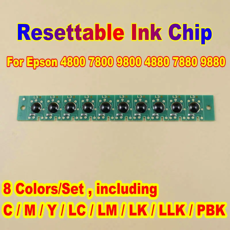 

For Epson Printer Cartridge Chip 4800 7880 9880 Printer Ink Chips 4800 7800 9800 4880 7880 9880 Refill Ink Cartridge Chip Ic Kit