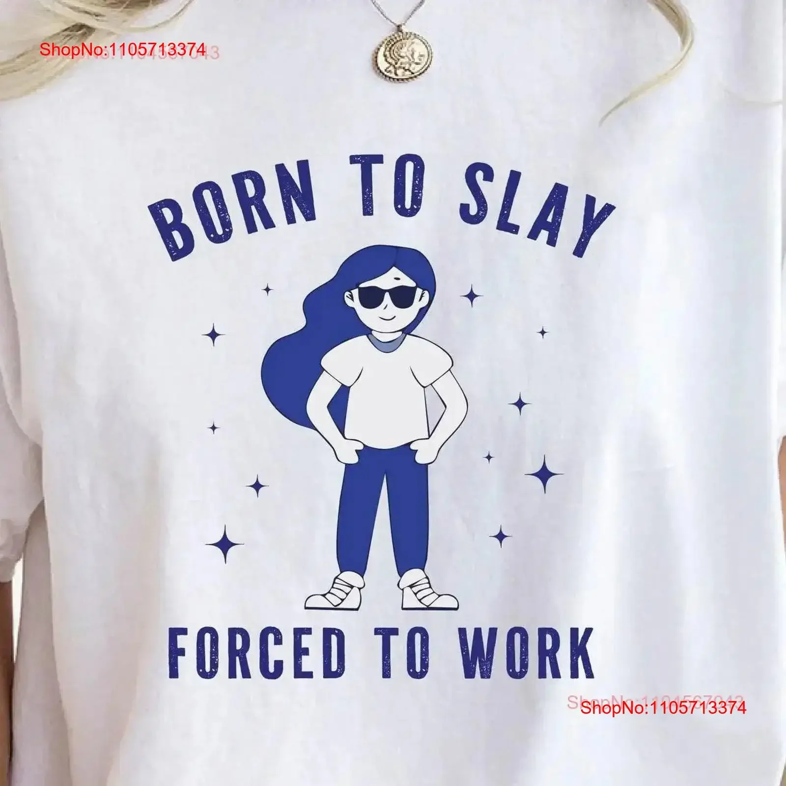 Born To Slay T Shirt Girl Power Funny Girlfriend Witty Saying Casual Empowerment for Her Valentines Day vintage Washed