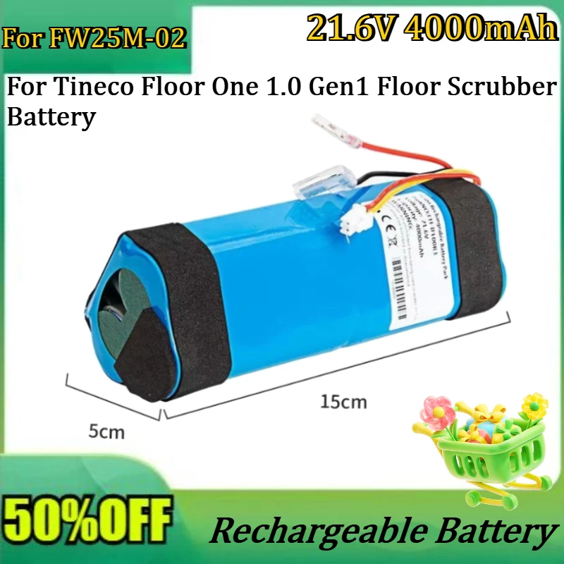 

New FW25M-02 21.6V 4000mAh Lithium Battery For Tineco Floor One 1.0 Gen1 Floor Scrubber Battery HF20E-02 S3-01 Battery