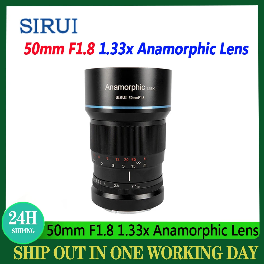 SIRUI 50mm F1.8 1.33x Anamorphic Camera Lens APS-C Manual Focus Lens For Sony E FujiFilm XF M43 Mount Cameras