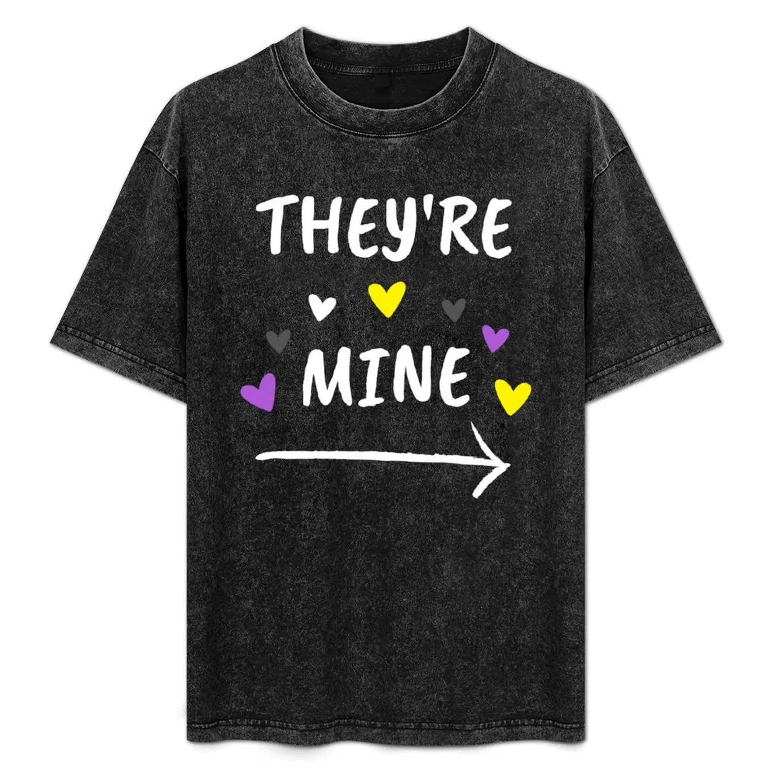 

They're Mine Nonbinary Valentine's Day T-Shirt vintage clothes custom t shirt plus sizes tshirts for men