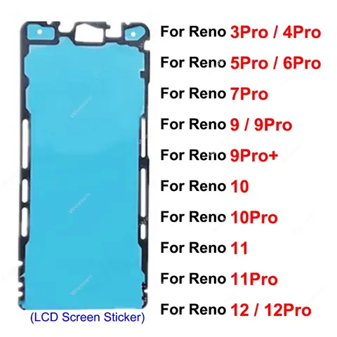 For OPPO Reno 3 4 5 6 7 9 10 11 12 Pro 10 Pro Plus 5G LCD Screen Adhesive Sticker LCD Screen Sticker Parts
