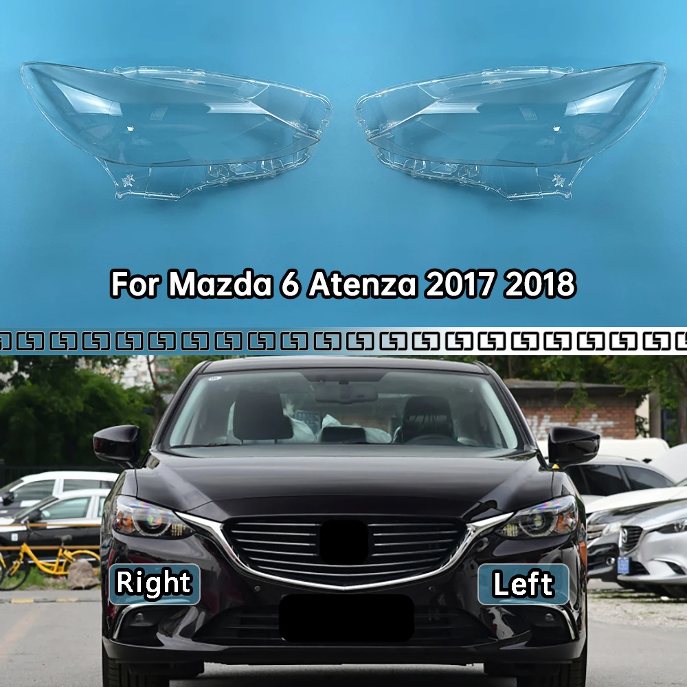 

Для Mazda 6 Atenza 2017 2018, чехол для фар, маска, абажур, корпус фары, плексиглас, замена оригинального абажура