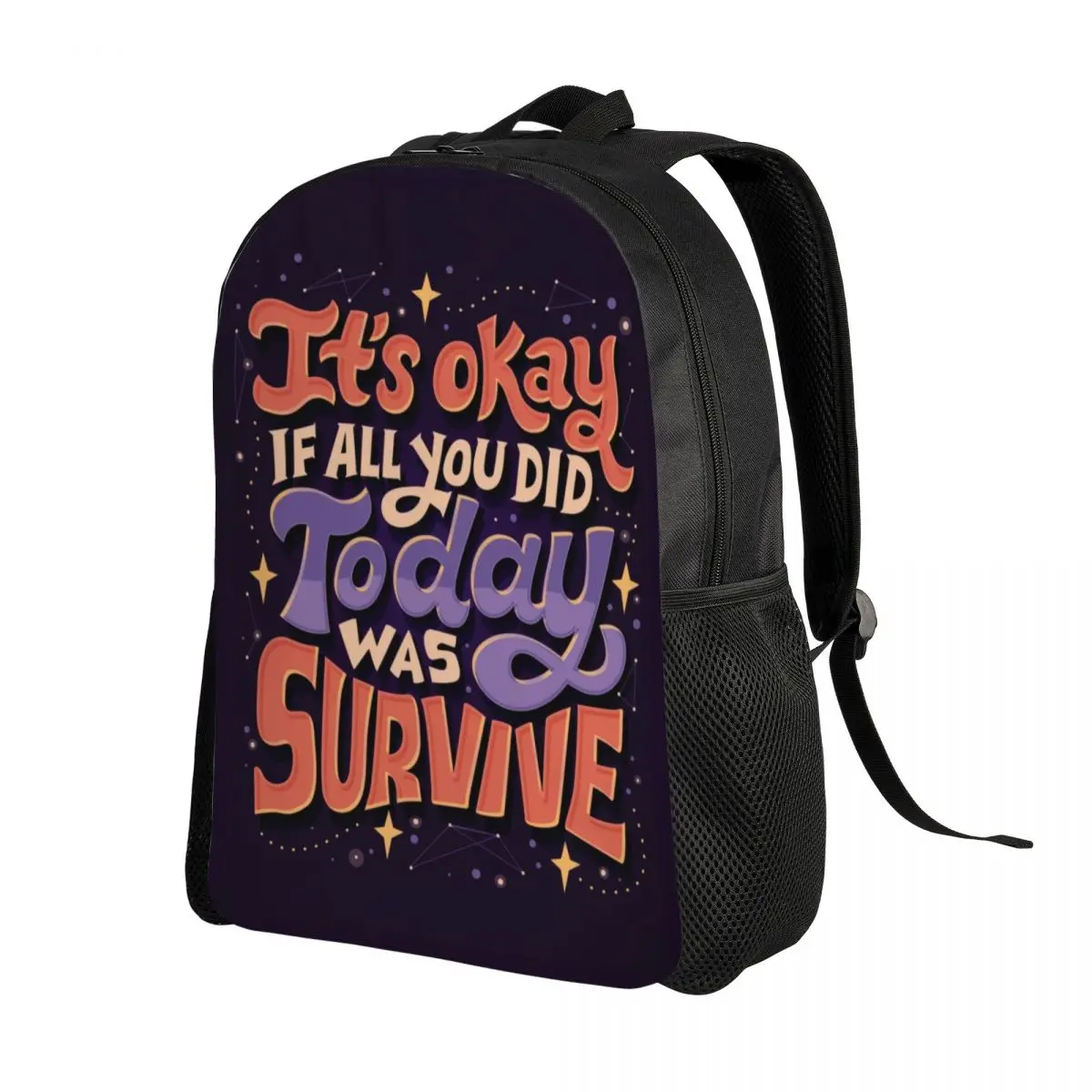 It's Okay If All You Did Today Was Survive Backpacks School College Students Bookbag Fits 15 Inch Laptop Inspirational Gift Bags