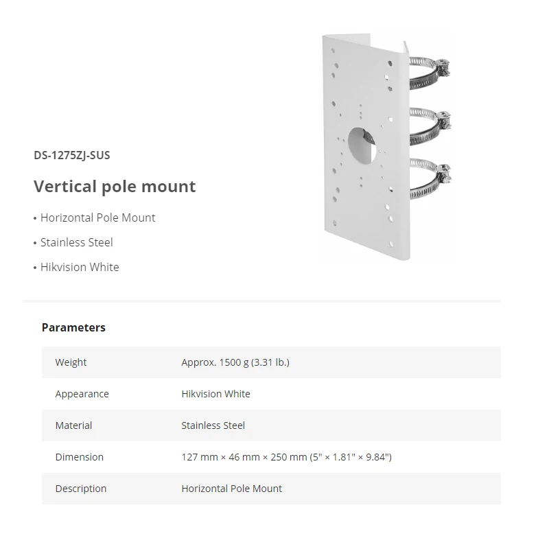Hikvision Vertical pole mount DS-1275ZJ Iron Bracket DS-1275ZJ-SUS Stainless Steel Horizontal Pole Mount 127mm×46mm×250 mm OEM