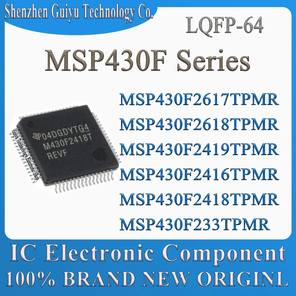 

MSP430F233TPMR MSP430F2418TPMR MSP430F2416TPMR MSP430F2419TPMR MSP430F2618TPMR MSP430F2617TPMR MSP430F MSP430 LQFP64 IC MCU Chip