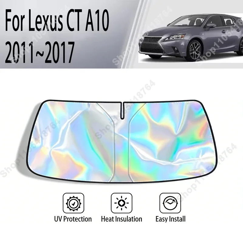 

For Lexus CT A10 2011-2017 Sunshade Cover Car Windshield SunShades Sun UV Protector Cover Car Front Windscreen Cover