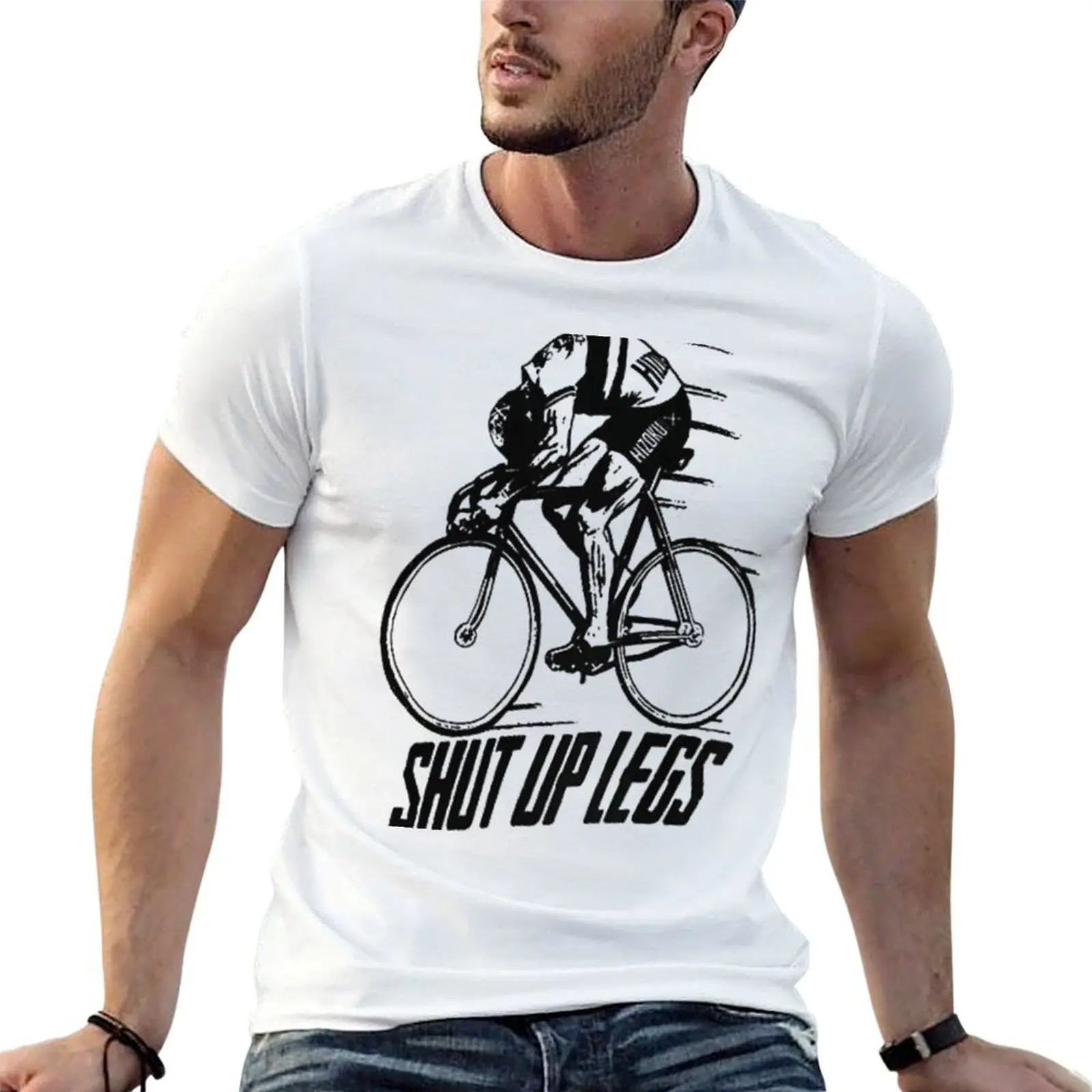 

Shut Up Legs White T-Shirt g man t shirts for men t shirts for man graphic vintage T-Shirt