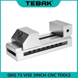 QKG73 Vise 3Inch High Precision Machine Vise Fast Moving CNC Gad Tongs Plain For Surface Grinding Milling EDM Machine