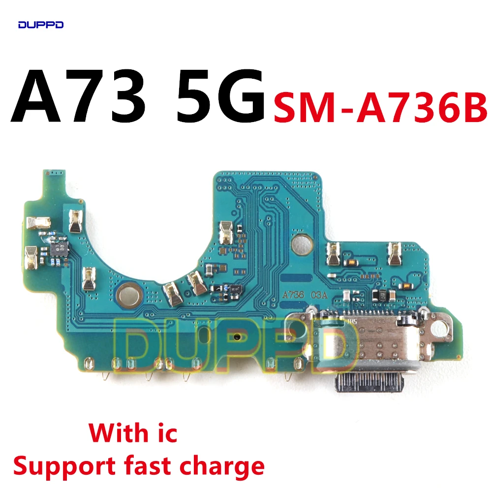 For Samsung Galaxy A73 5G A736B A736 Dock Connector USB Charger Charging Port Mainboard Main Flex Cable