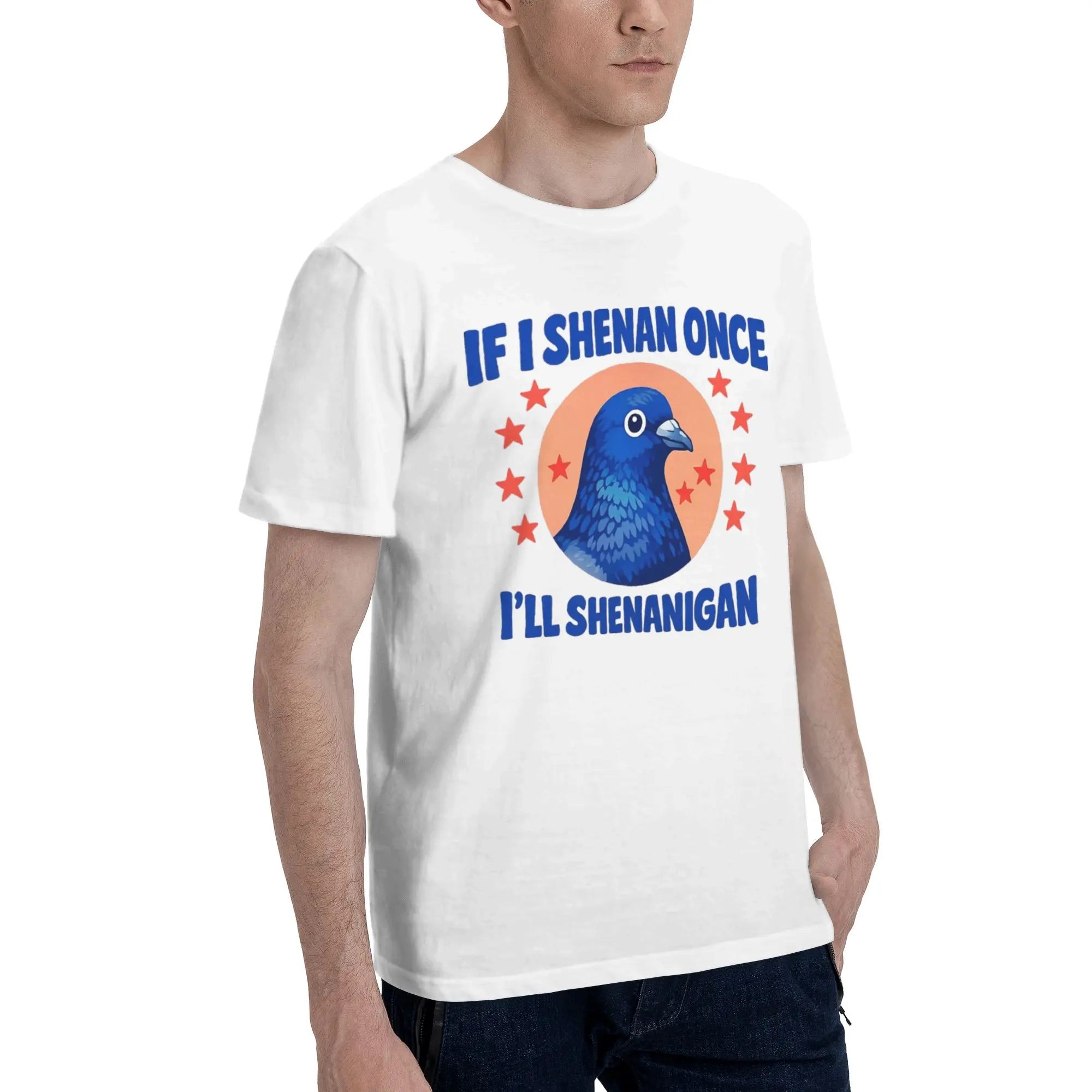shenan once shenanigan Men's T Shirt pigeon meme Leisure Tees Short Sleeve Round Neck Cotton New Arrival Clothing T-Shirt