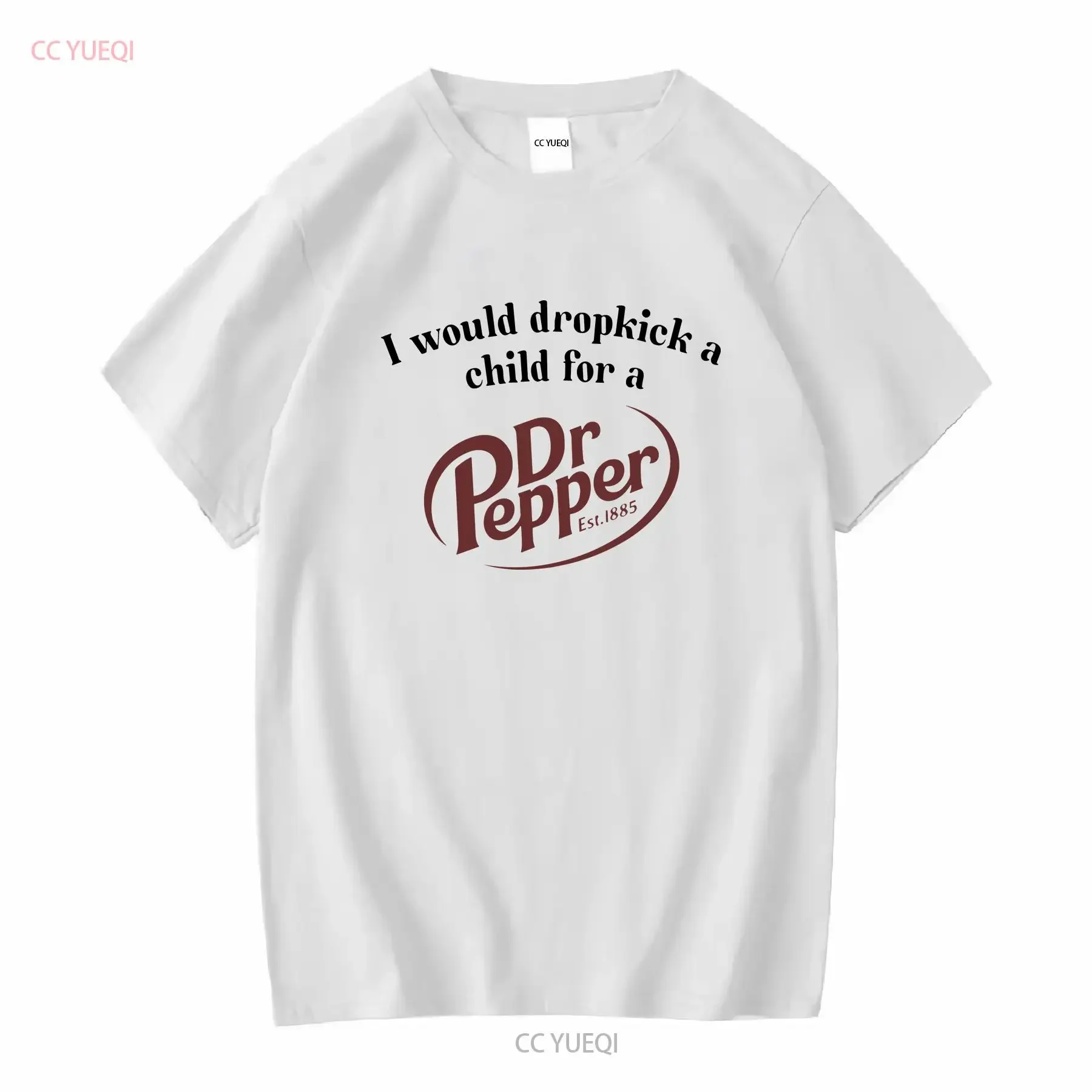 I Would Dropkick A Child For Dr Pepper T Shirt Funny Unethical Threads vintage Washed Versatile Top For Everyday Wear