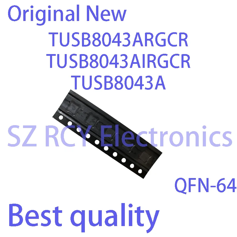 

(1-5 PCS)NEW TUSB8043ARGCR TUSB8043A QFN-64 IC Chip electronic