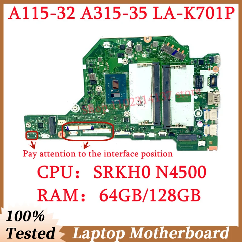 For Acer A115-32 A315-35 LA-K701P With SRKH0 N4500 CPU 64GB/128GB NBA6M11008/NBA6M11004/NBA6W11003 Laptop Motherboard 100%Tested