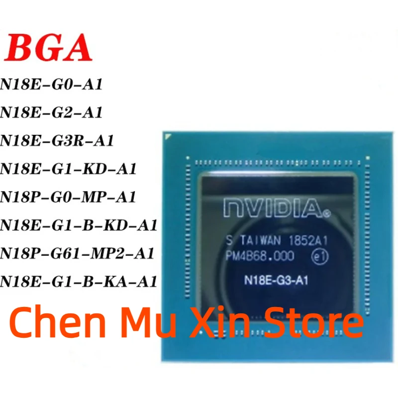 

Original Product N18E-G0-A1 N18E-G1-KD-A1 N18E-G2-A1 N18E-G3R-A1 N18E-G1-B-KD-A1 N18P-G0-MP-A1 N18P-G61-MP2-A1 N18E-G1-B-KA-A1