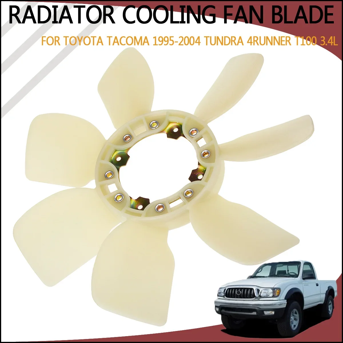 Radiator Cooling Fan Blade For Toyota Tacoma 1995-2004 For Tundra 4Runner T100 3.4L 16361-62010