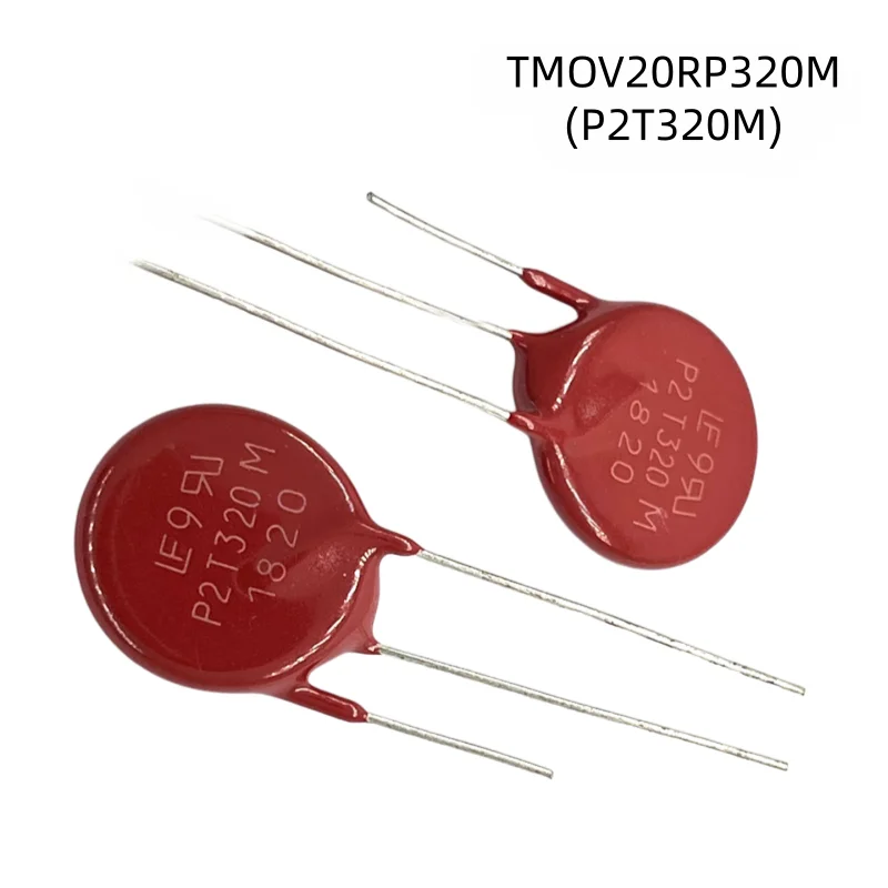 Varistor TMOV20RP250E P2T250E TMOV20RP320E P2T320E TMOV14RP385M P4T385M  TMOV20RP320M P2T320M TMOV20RP420E 20mm 680V P2T420E