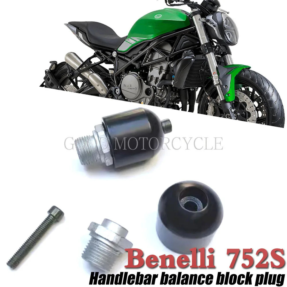 Motorcycle Accessories New For Benelli 752S BJ752S Directional Handlebar Balance Block Plug