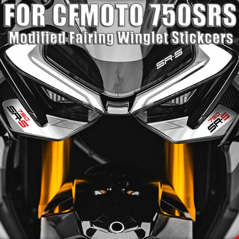 

FOR CFMOTO 750SRS 750SR S 750SR-S Front Beak Fixed Wind Wing Inlet Wing Sticker Modified Fairing Winglet Stickers
