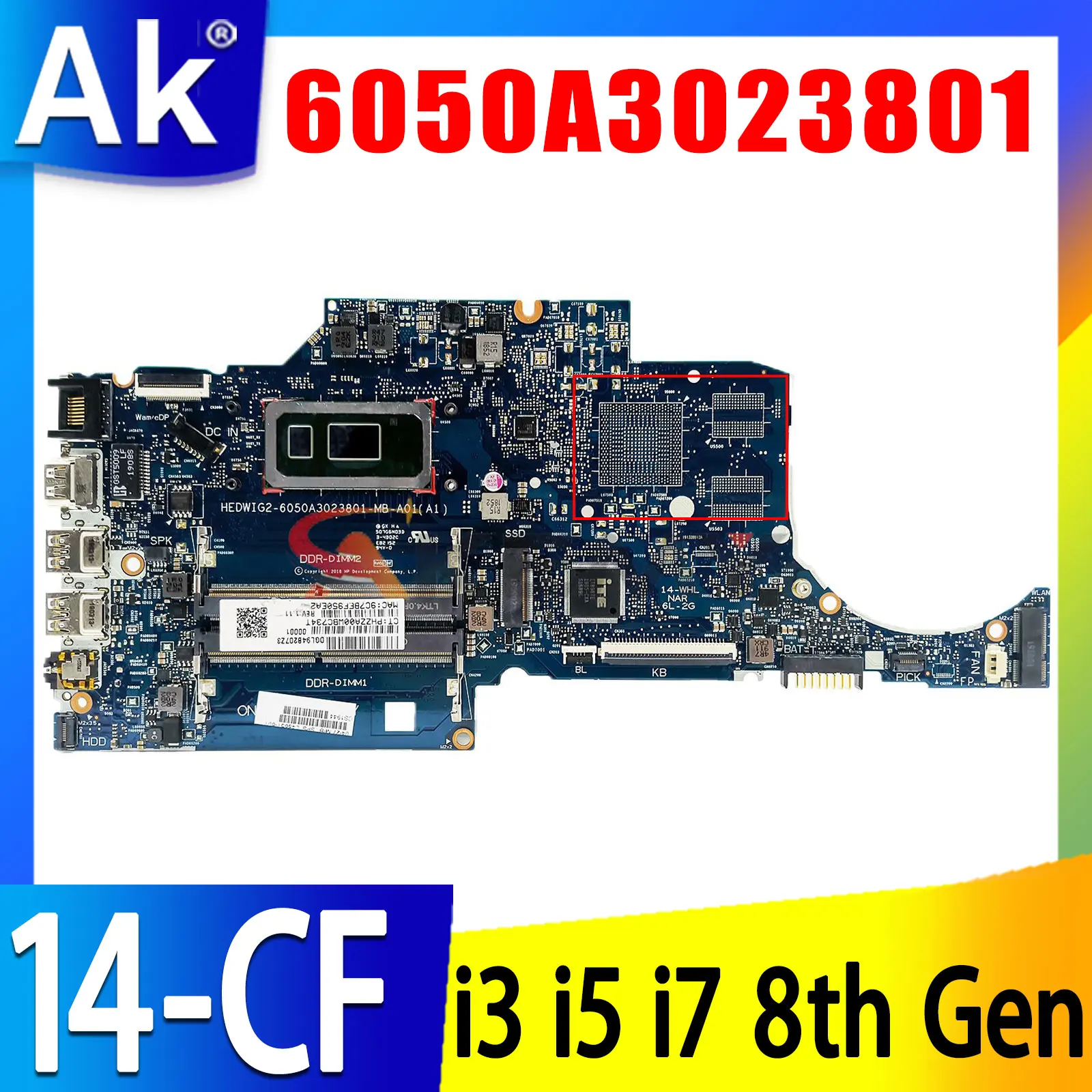 

6050A3023801-MB-A01 For HP TPN-I130 14S-CF 14S-CR 14-CF 14S-CS Laptop Motherboard With i3 i5 i7-8th Gen CPU UMA 100% Tested OK