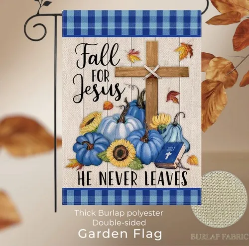 Garden flag, 12” x 18”, “Fall for Jesus” cross, Thick  burlap double-sided JJE DDI GGX