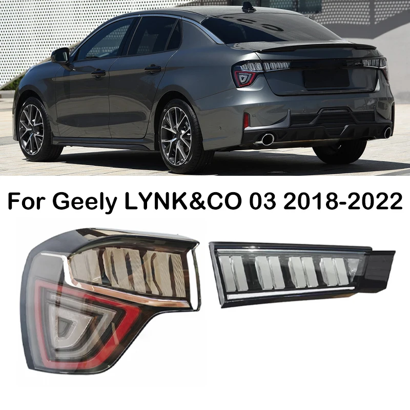 

For GEELY LYNK&CO 03 2018 2019 2020 2021 2022 LED Car Rear Bumper Tail Light Assembly Taillights Tail Lamp Reverse Brake Lamp