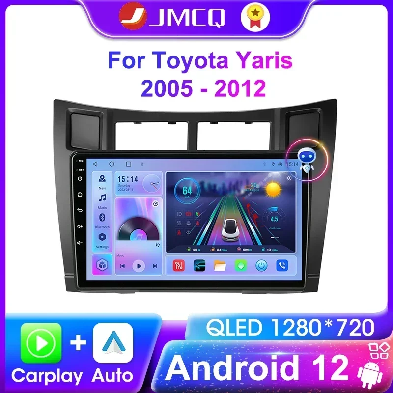 

JMCQ For Toyota Yaris 2005 - 2012 Car Radio Car Multimedia Player CarPlay Android 12 GPS 2 Din 8G+256G Navigation Head Unit