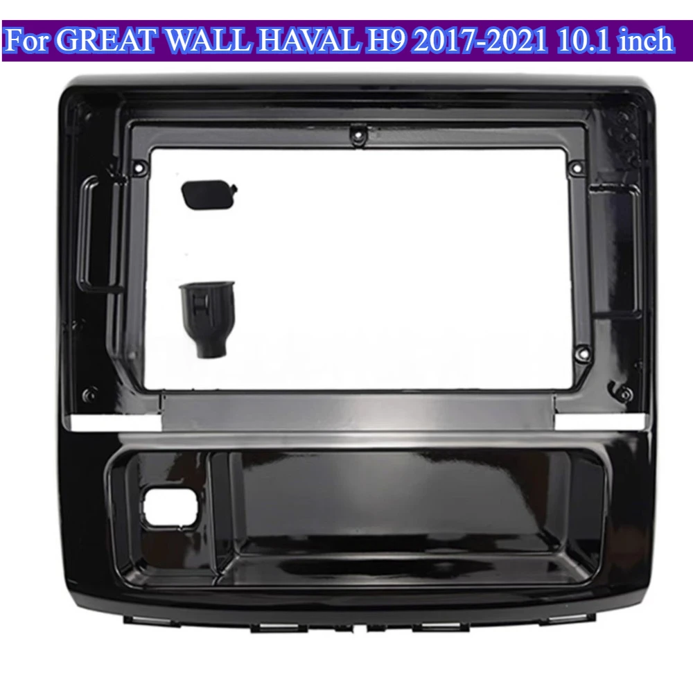 

For GREAT WALL HAVAL H9 2017-2021 10.1inch Radio Frame Dash Kit Android Audio GPS Navigation Fascia Stereo Panel Bezel Faceplate