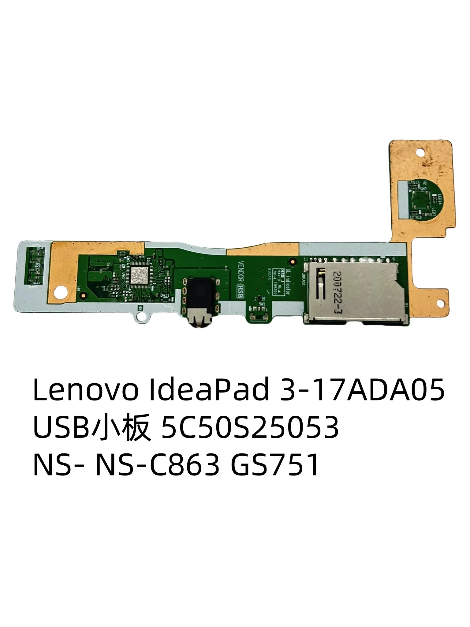 

for IdeaPad 3-17ADA05 USB 5C50S25053 NS- NS-C863 GS751