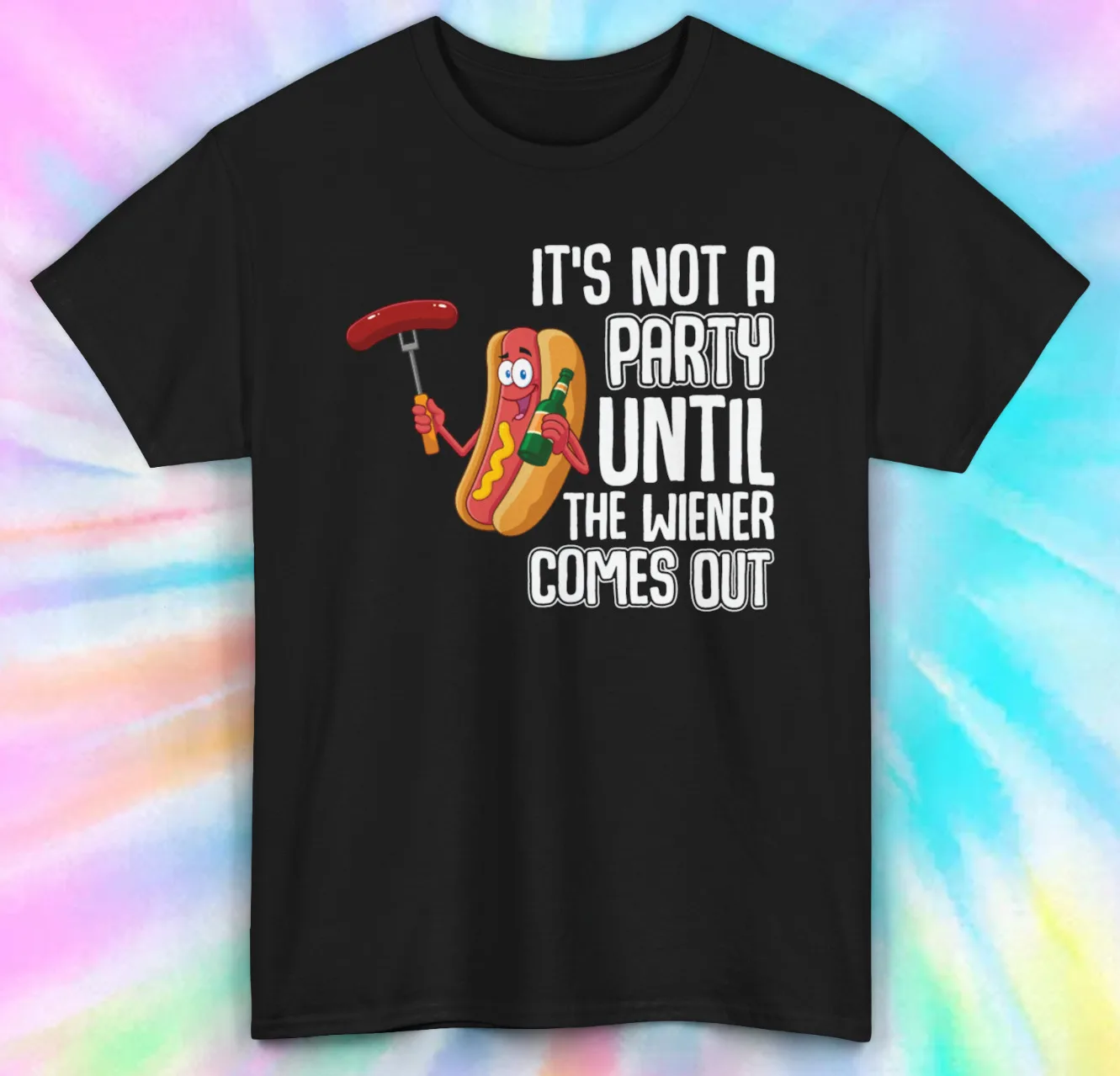 

Hot Dog Party Tee | It's Not a Party Until the Wiener Comes Out Funny Shirt S-5X