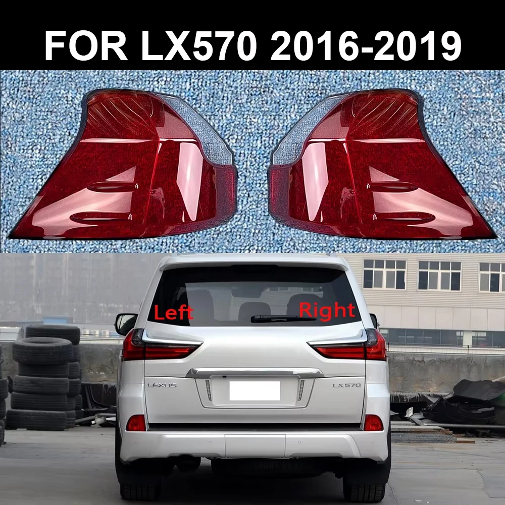 

For Lexus LX570 2016 2017 2018 2019 Car Rear Taillight Lens Shell Taillamp Replace Auto Rear Cover Lampshade Lampcover