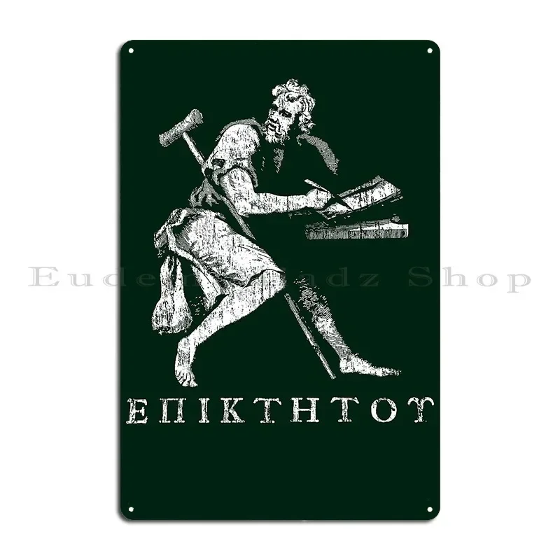 Epictetus Metal Sign PaintingCustom Wall Decor Bar Wall Decor Tin Sign Poster