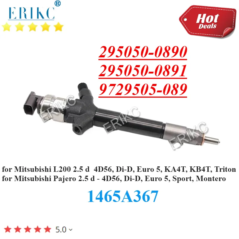 

1465A367 Common Rail Injector 295050-0890 Diesel Fuel Nozzle 295050-0891 295050-0892 For Mitsubishi L200 4D56