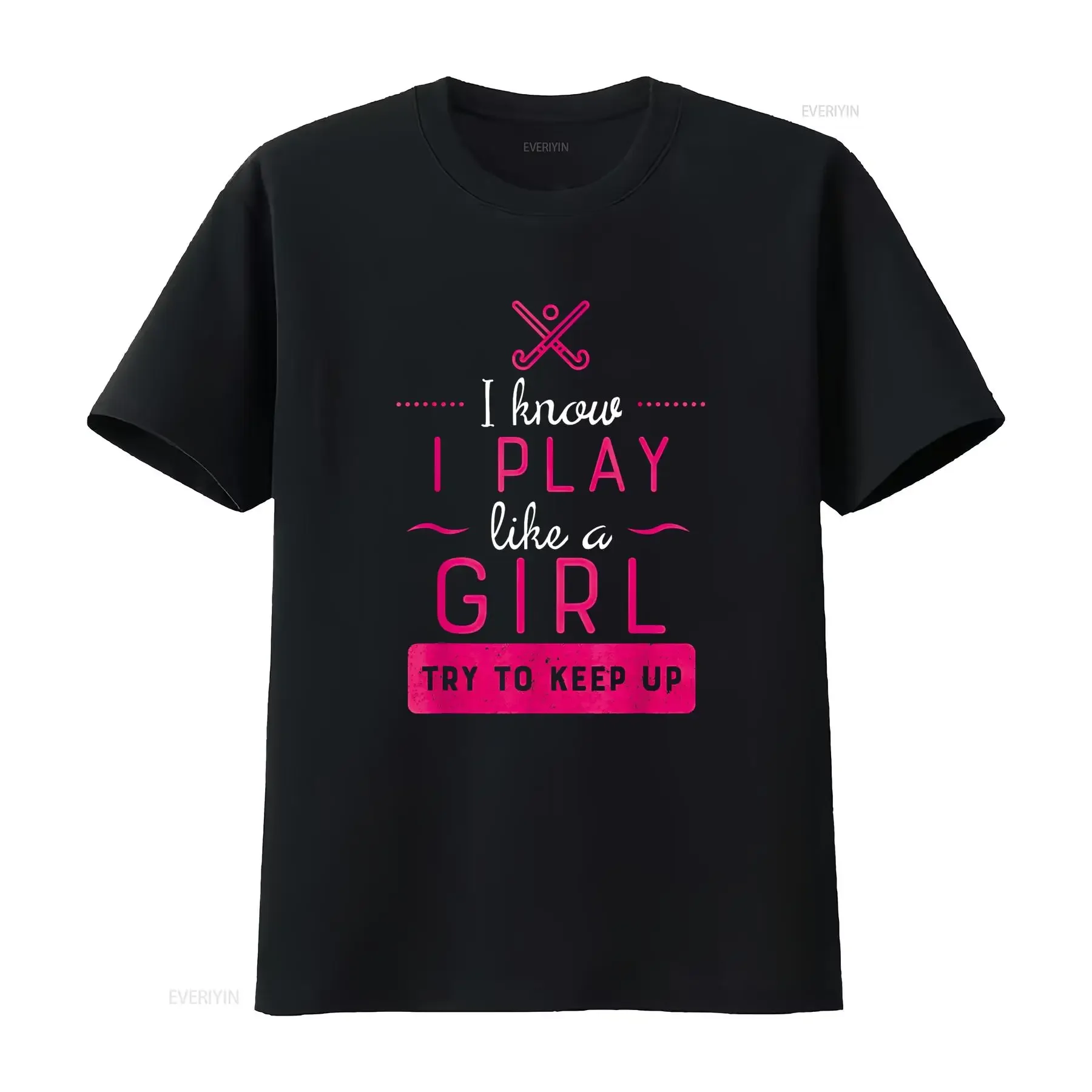 Field Hockey T Shirt Girl Play Like a vintage Washed Comfortable fashion Casual Top For Everyday Wear Breathable