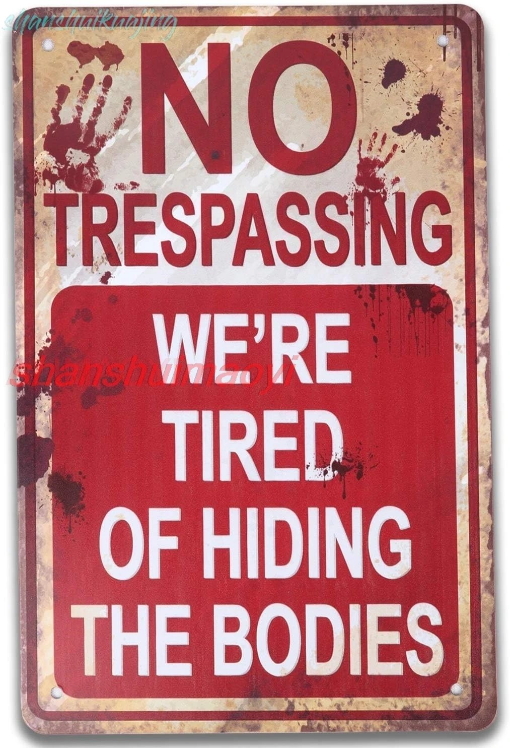 GEGEWOO Halloween Signs, No Trespassing, Funny Metal Tin Sign for Halloween Decorations, Novelty Sign for Gates, Prank Sign sign